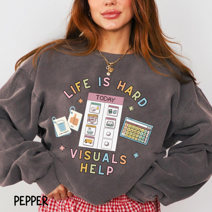 Pepper Grey sweatshirt with visual schedule graphic – Life is Hard, Visuals Help